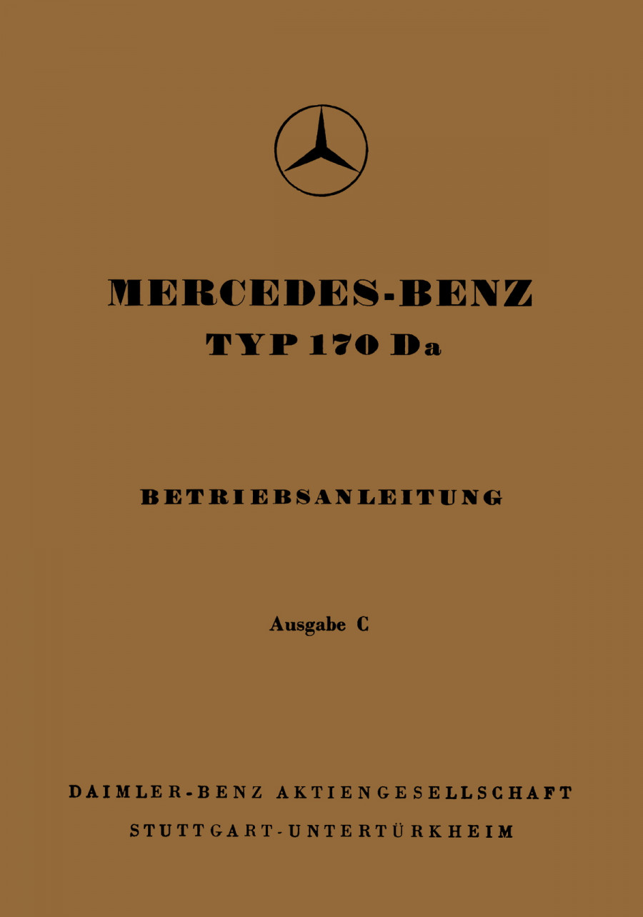Mercedes Benz 170 Da (Diesel), Betriebsanleitung