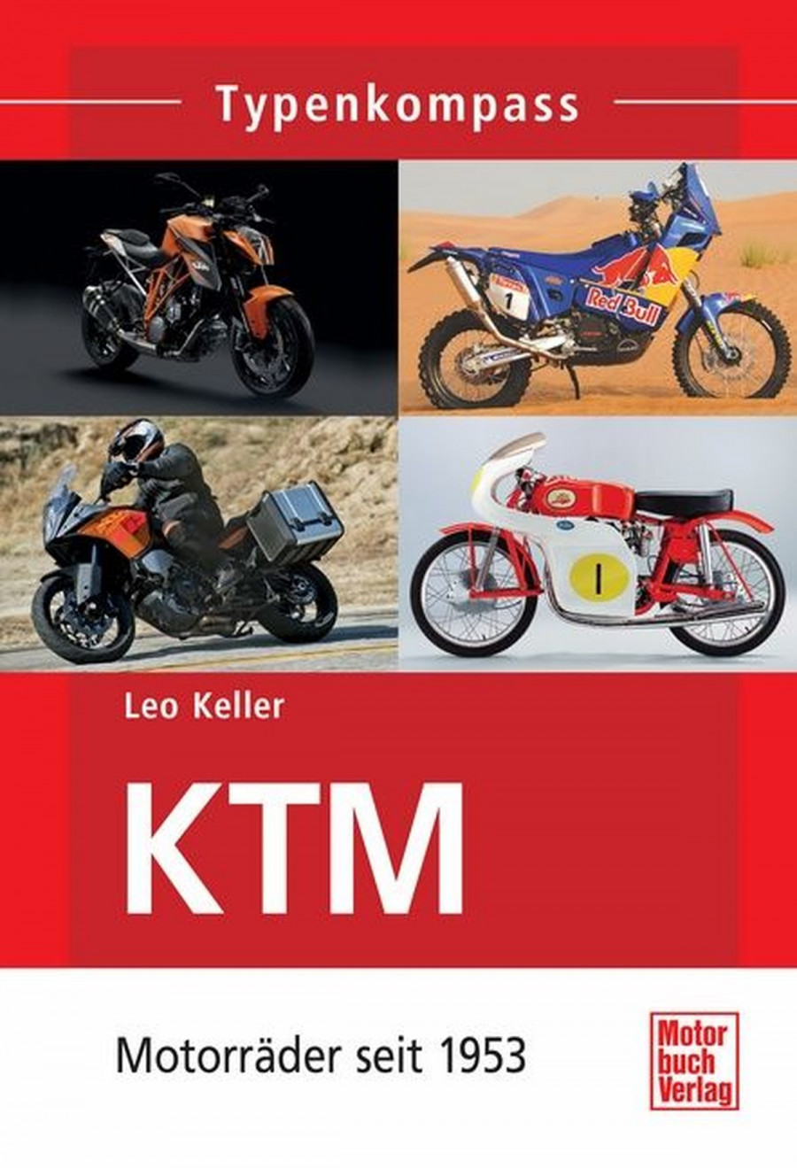 KTM - Motorräder seit 1953 Typenkompass