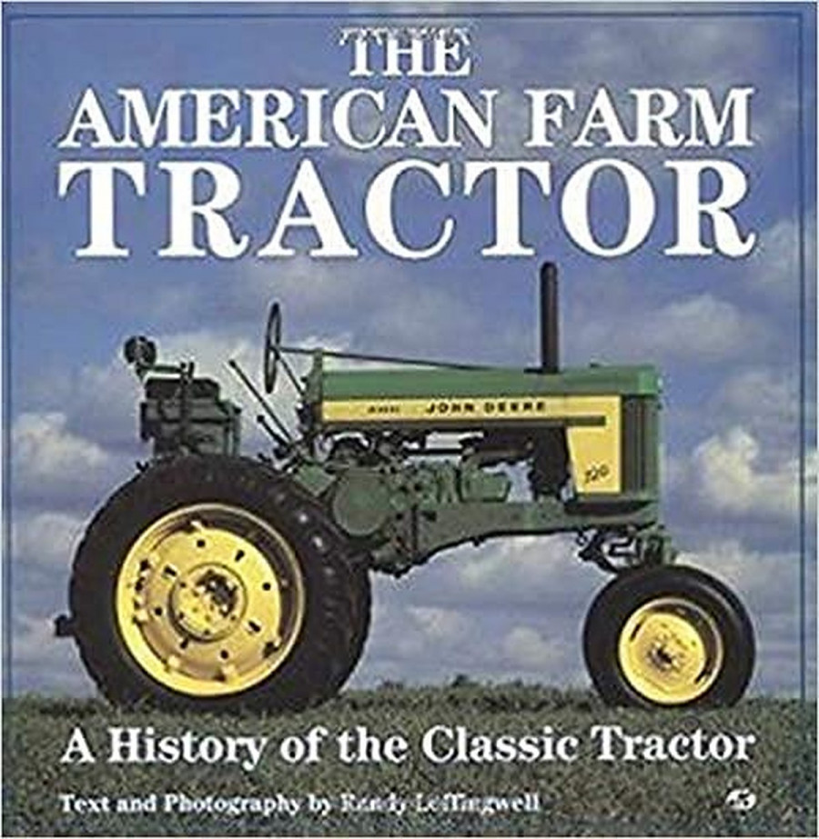 The American Farm Tractor