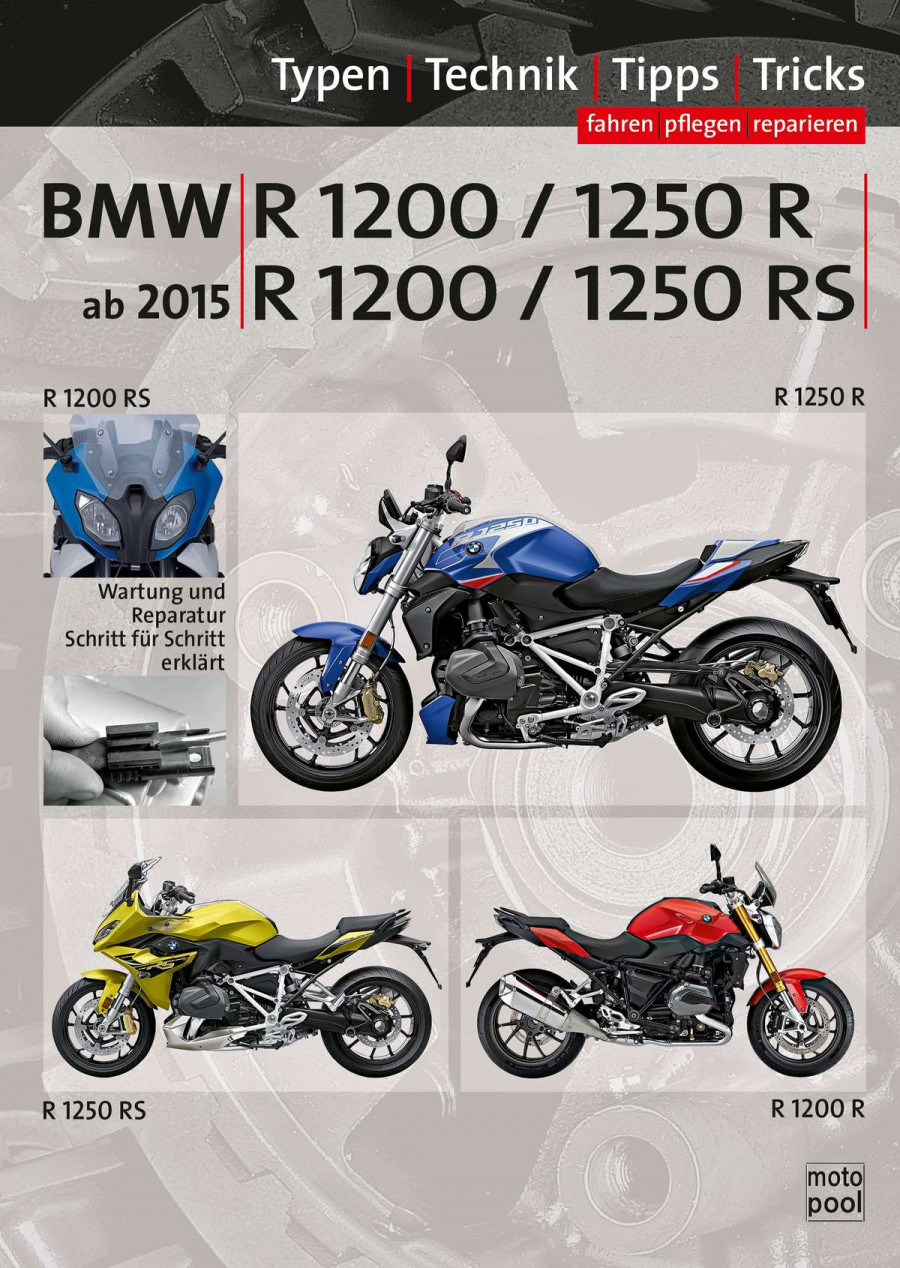 BMW R1200R 1200RS R1250R R1250RS ab 2015 Reparaturanleitung