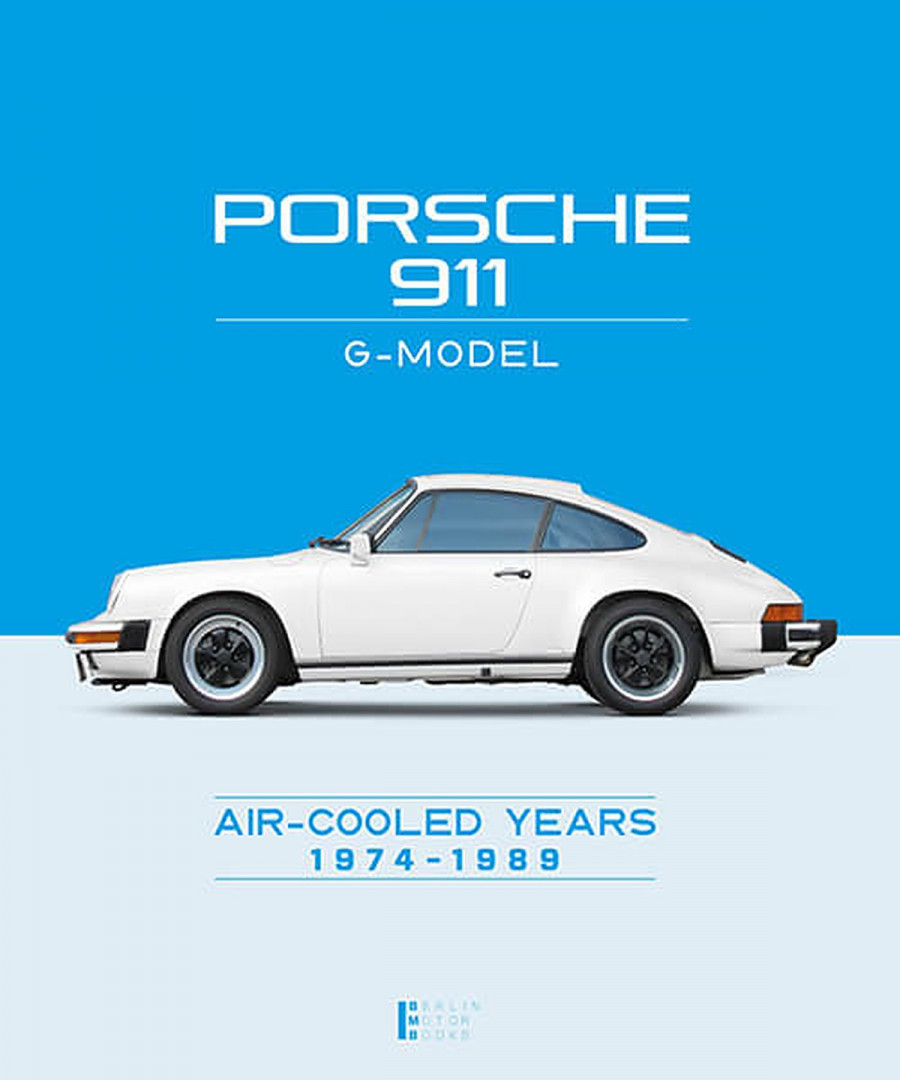 Porsche 911 G-Model - Aircooled Years 1974 - 1989