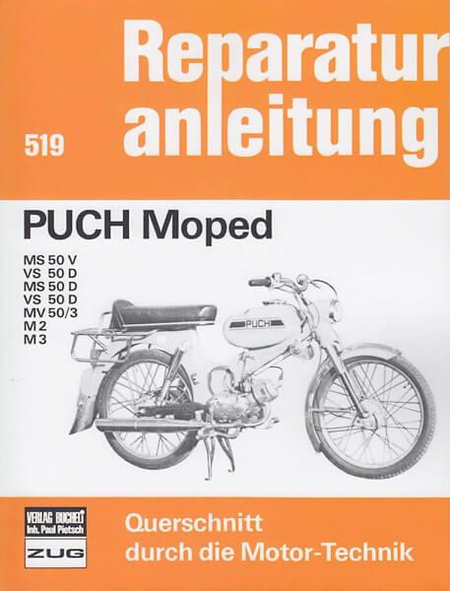 Reparaturanleitung Puch Moped MS50V, VS50D, MS50D, MV50/3, M2, M3