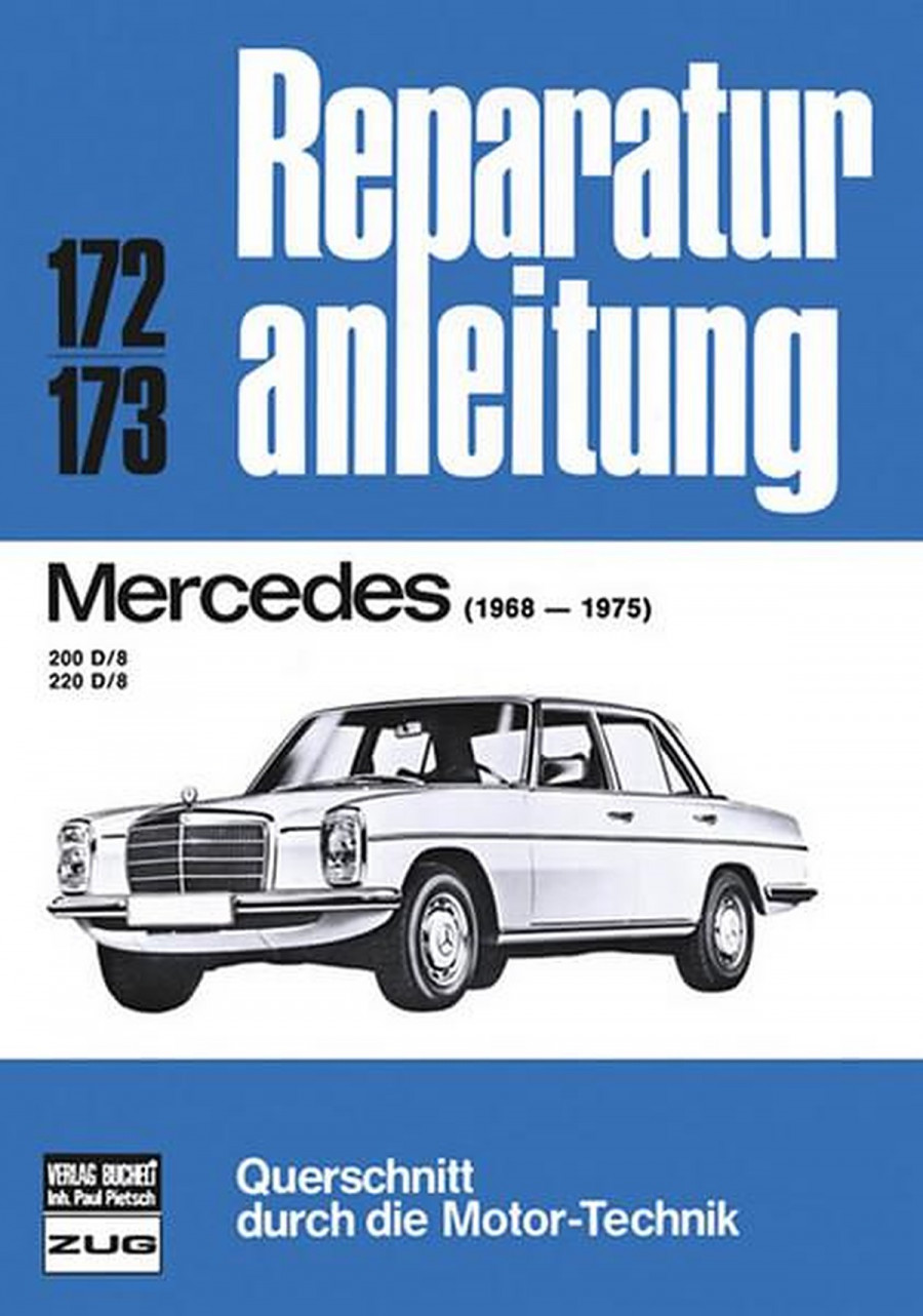 Mercedes 200/220 D/8 1968-1975 - Reparaturbuch