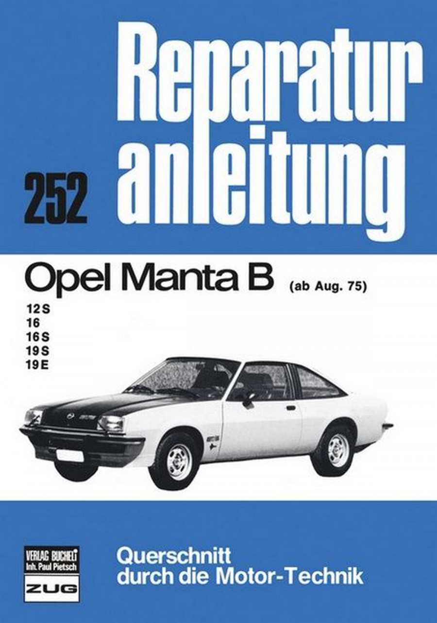 Opel Manta B ab 08/75 - Reparaturbuch