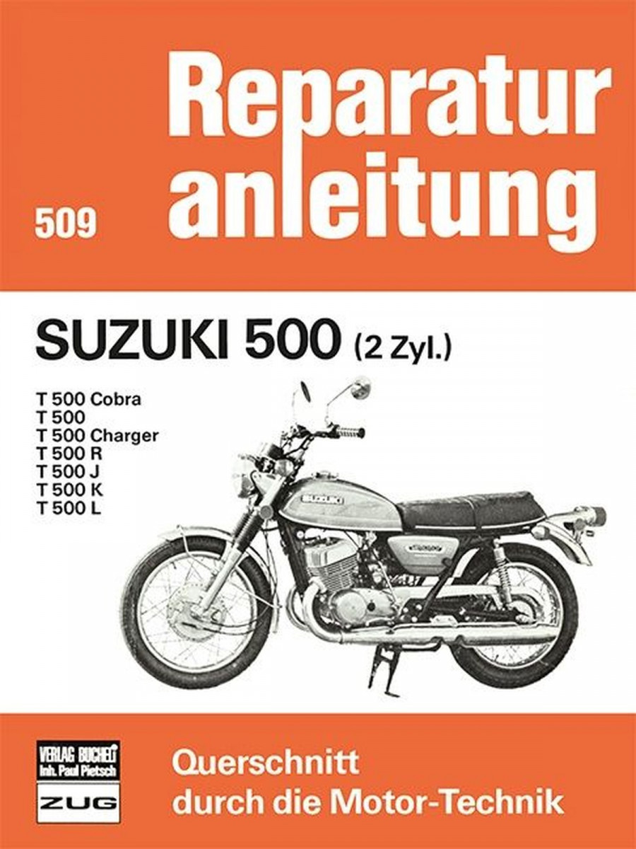 Suzuki T500 Reparaturanleitung