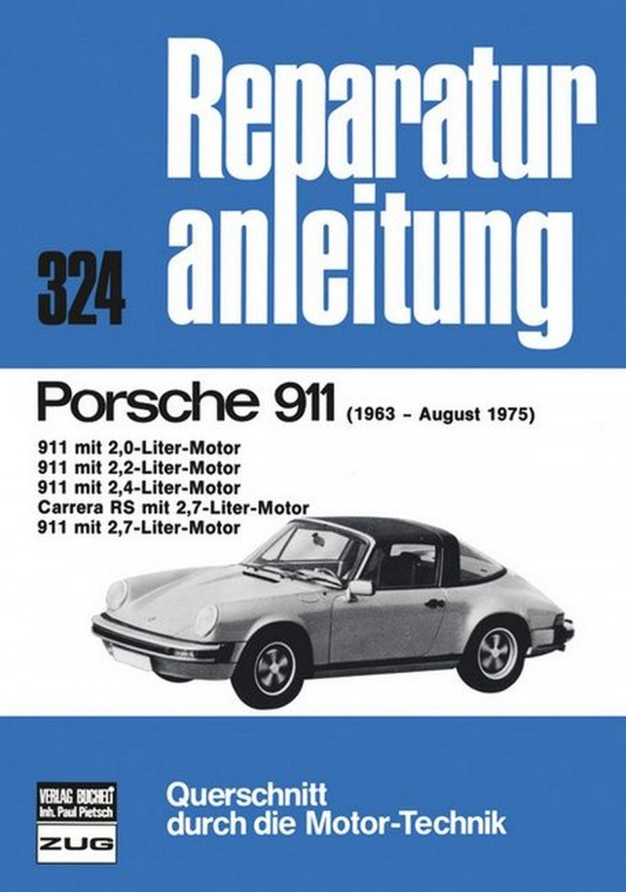 Porsche 911 1963-1975 - Reparaturbuch
