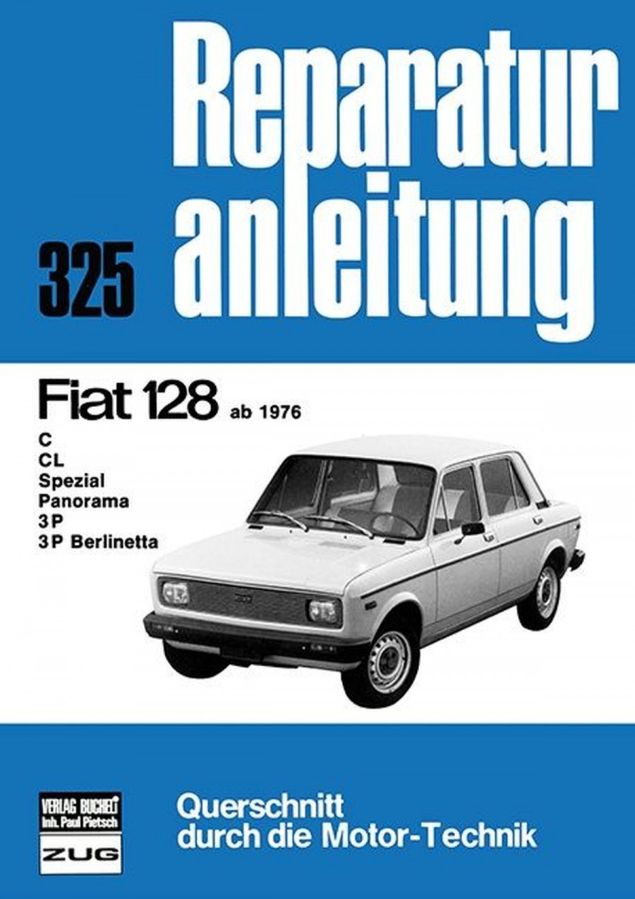 Fiat 128 ab 1976 - Reparaturbuch