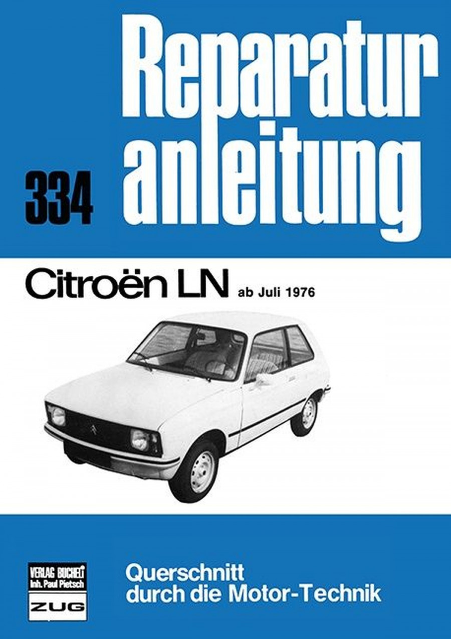 Citroen LN ab Juli 1976 - Reparaturbuch
