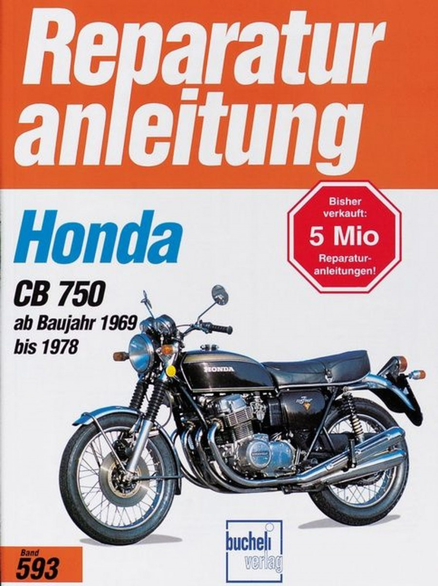 Honda CB 750 K0 / K1 / K2 / K6 / K7 / F1 / F2 - Reparaturbuch