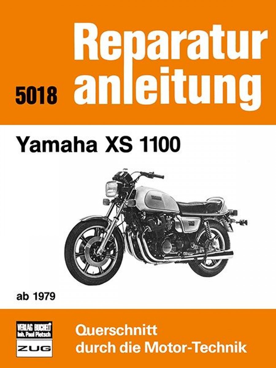 Yamaha XS 1100 ab 1979 - Reparaturbuch