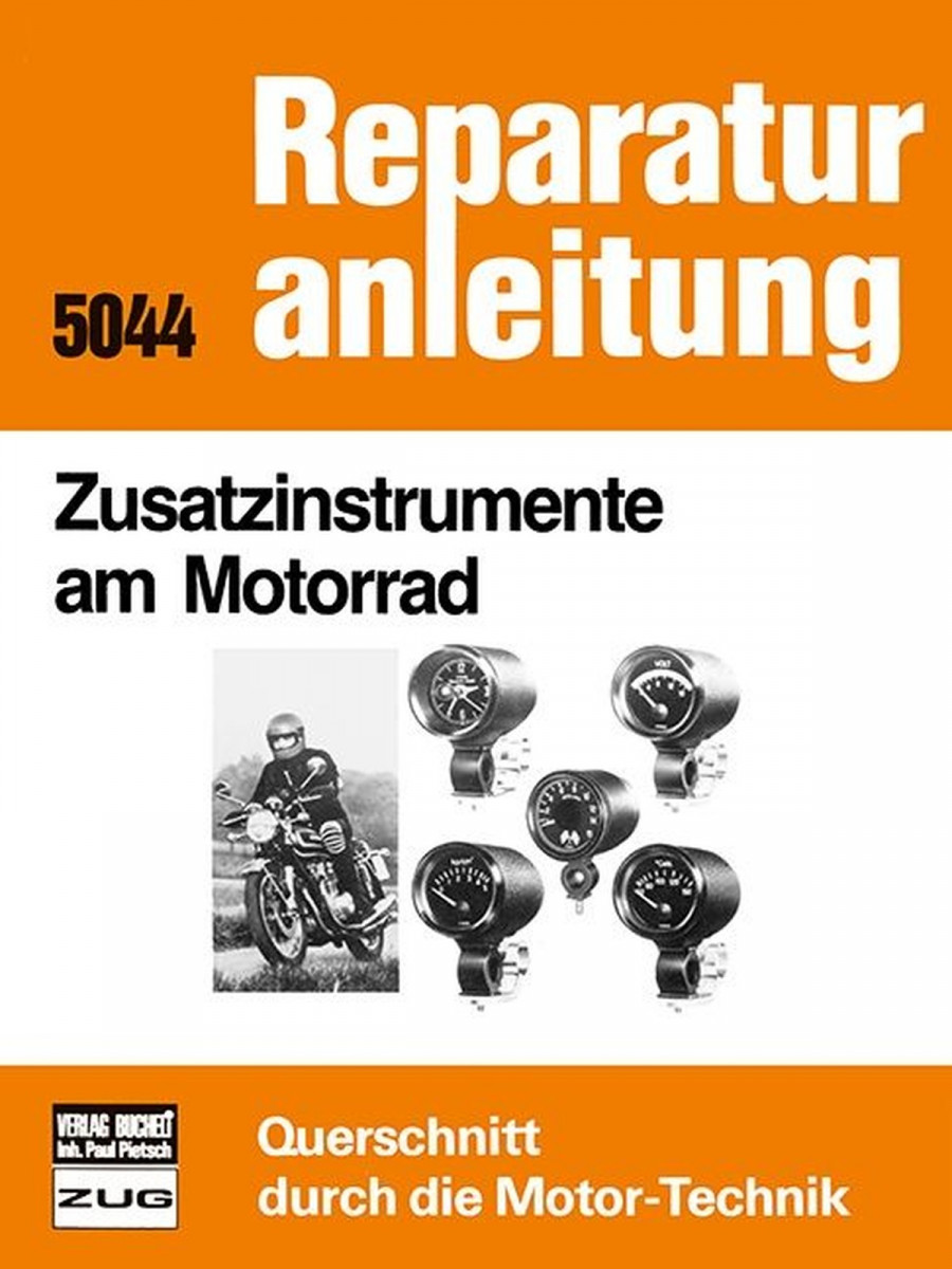 Zusatzinstrumente am Motorrad - Reparaturbuch