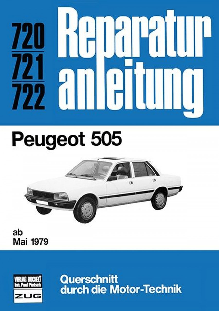 Peugeot 505 ab Mai 1979 - Reparaturbuch