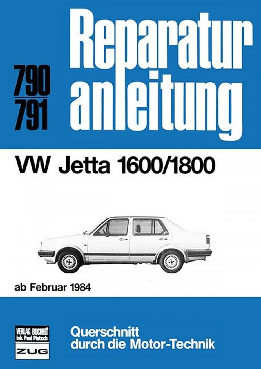 VW Jetta 1600/1800 ab Februar 1984 - Reparaturbuch
