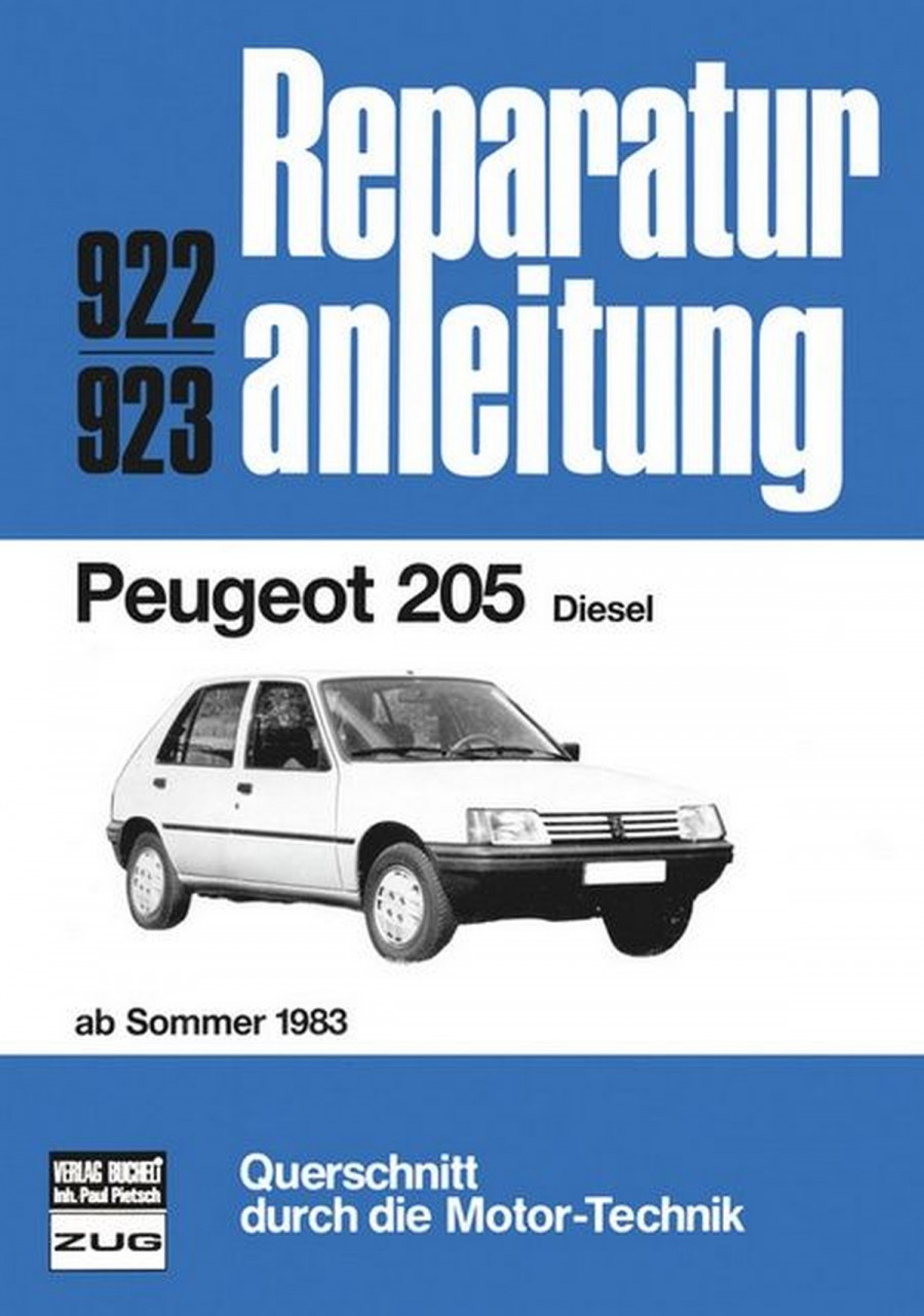 Peugeot 205 Diesel ab Sommer 1983 - Reparaturbuch