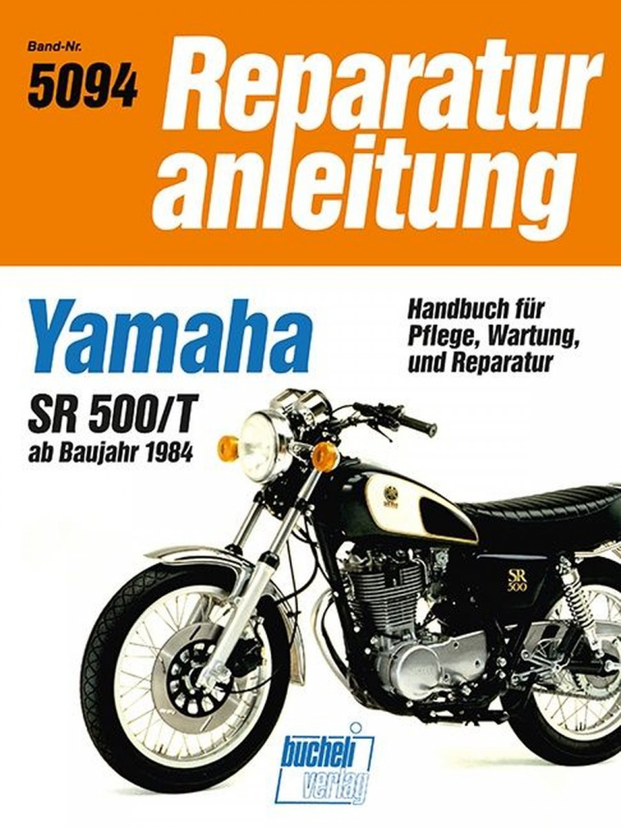 Yamaha SR 500 / T - Reparaturbuch