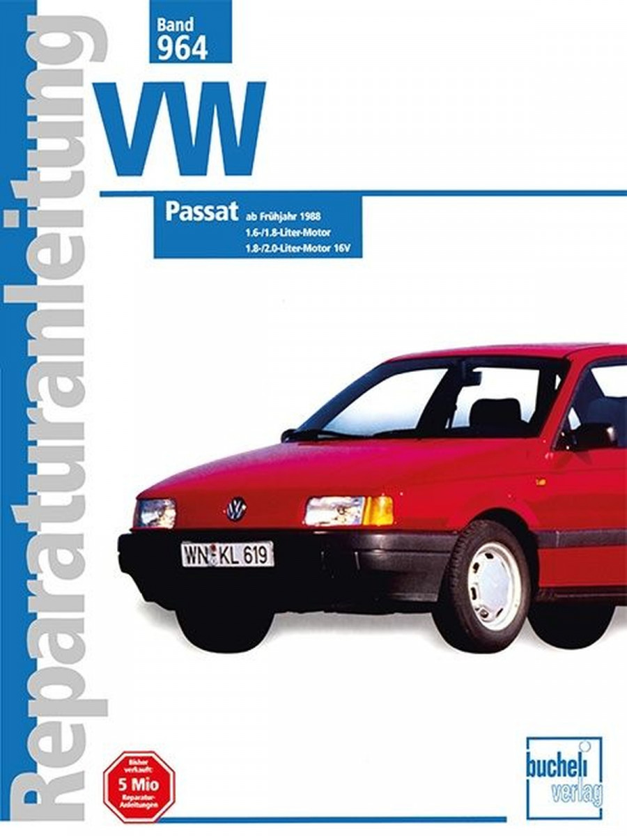 VW Passat ab Frühjahr 1988 - Reparaturbuch
