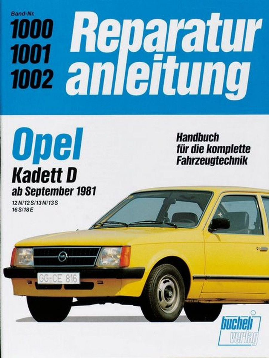 Opel Kadett D ab 9/1981 - Reparaturbuch