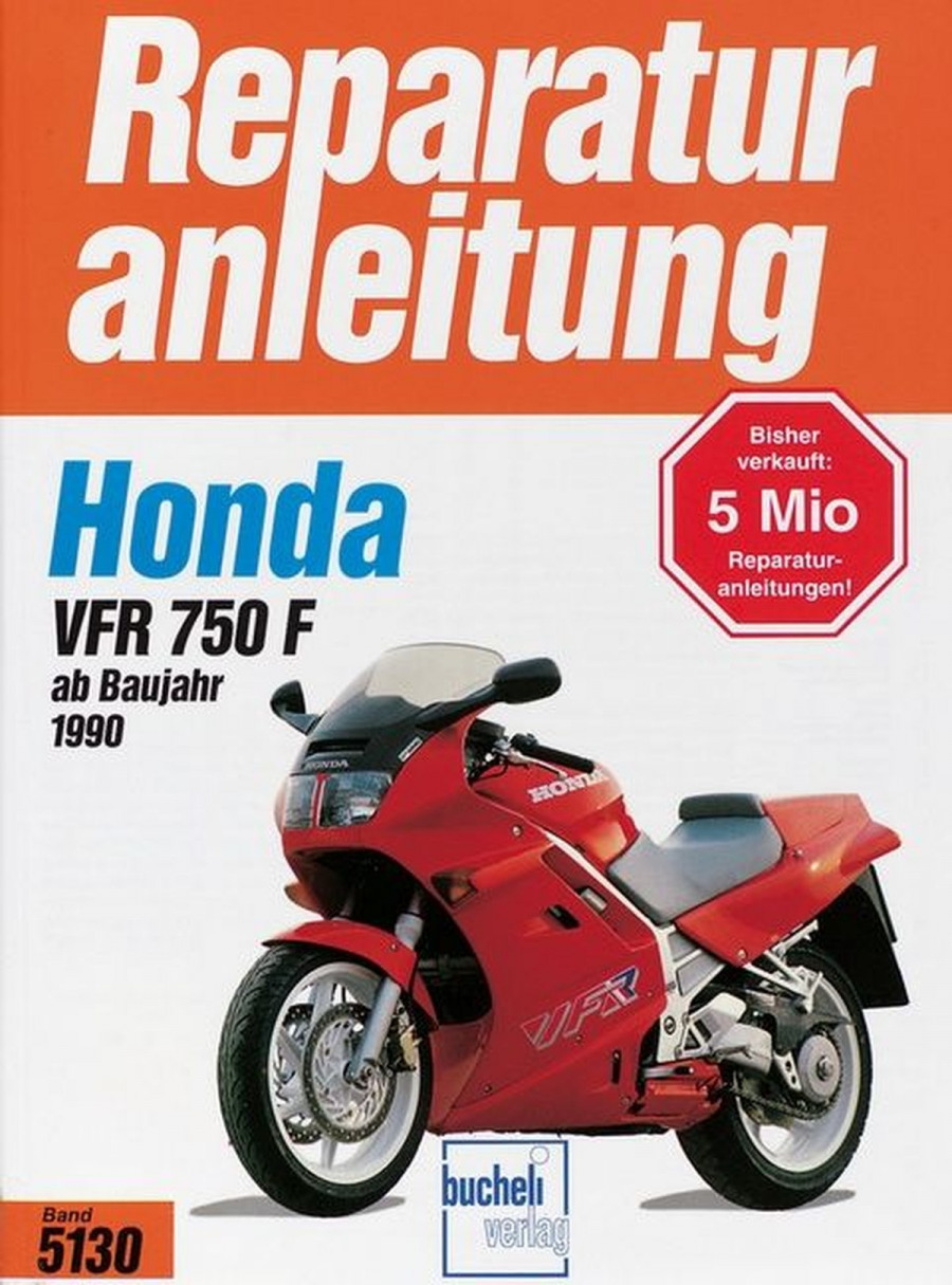 Honda VFR750F Reparaturanleitung