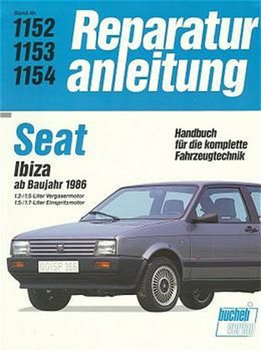 Seat Ibiza 1,2/1,5/1,7 - Reparaturbuch