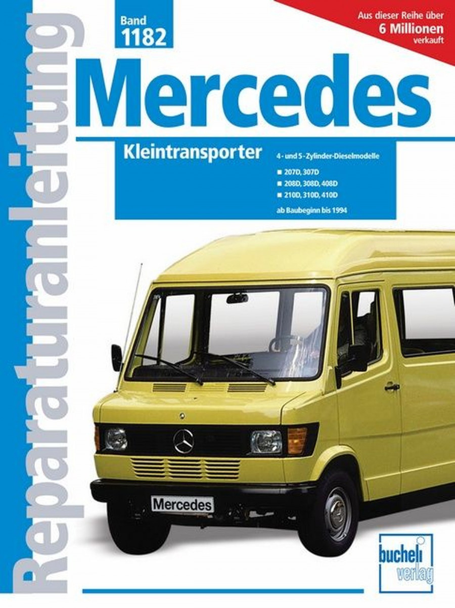 Mercedes-Benz Kleintransporter bis 1994 - Reparaturbuch