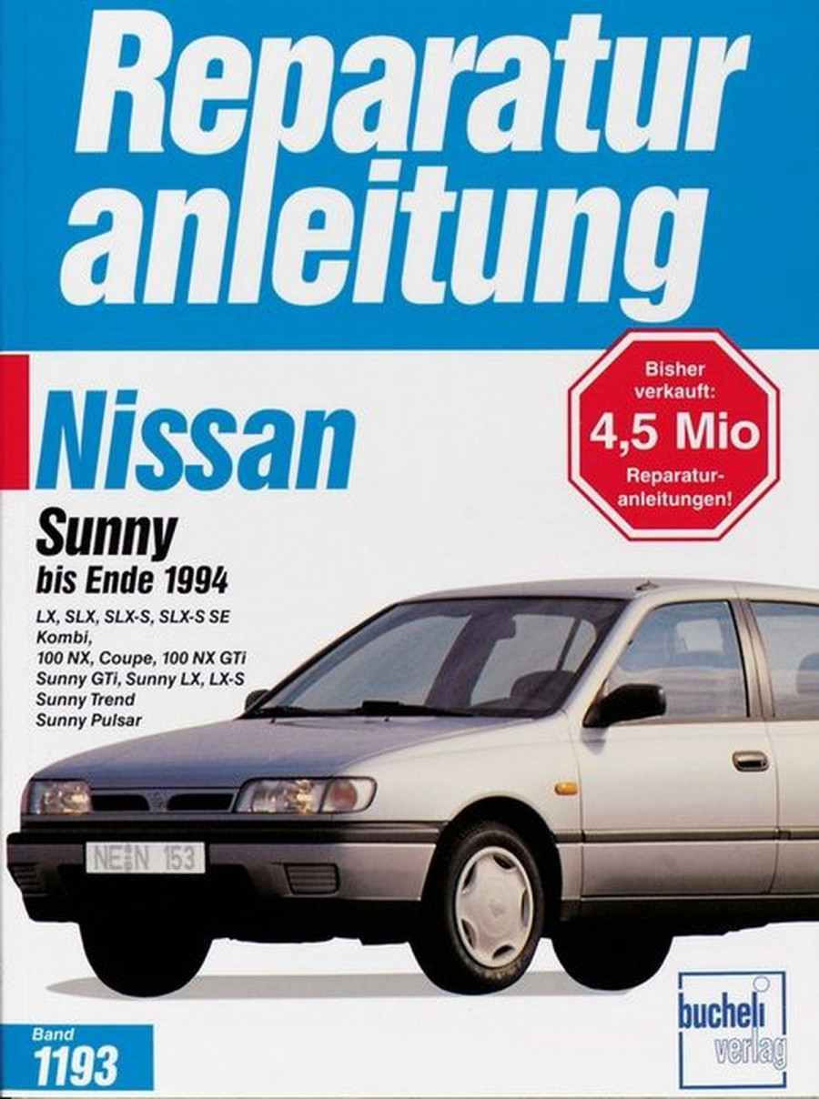 Nissan Sunny bis Ende 1994 - Reparaturbuch