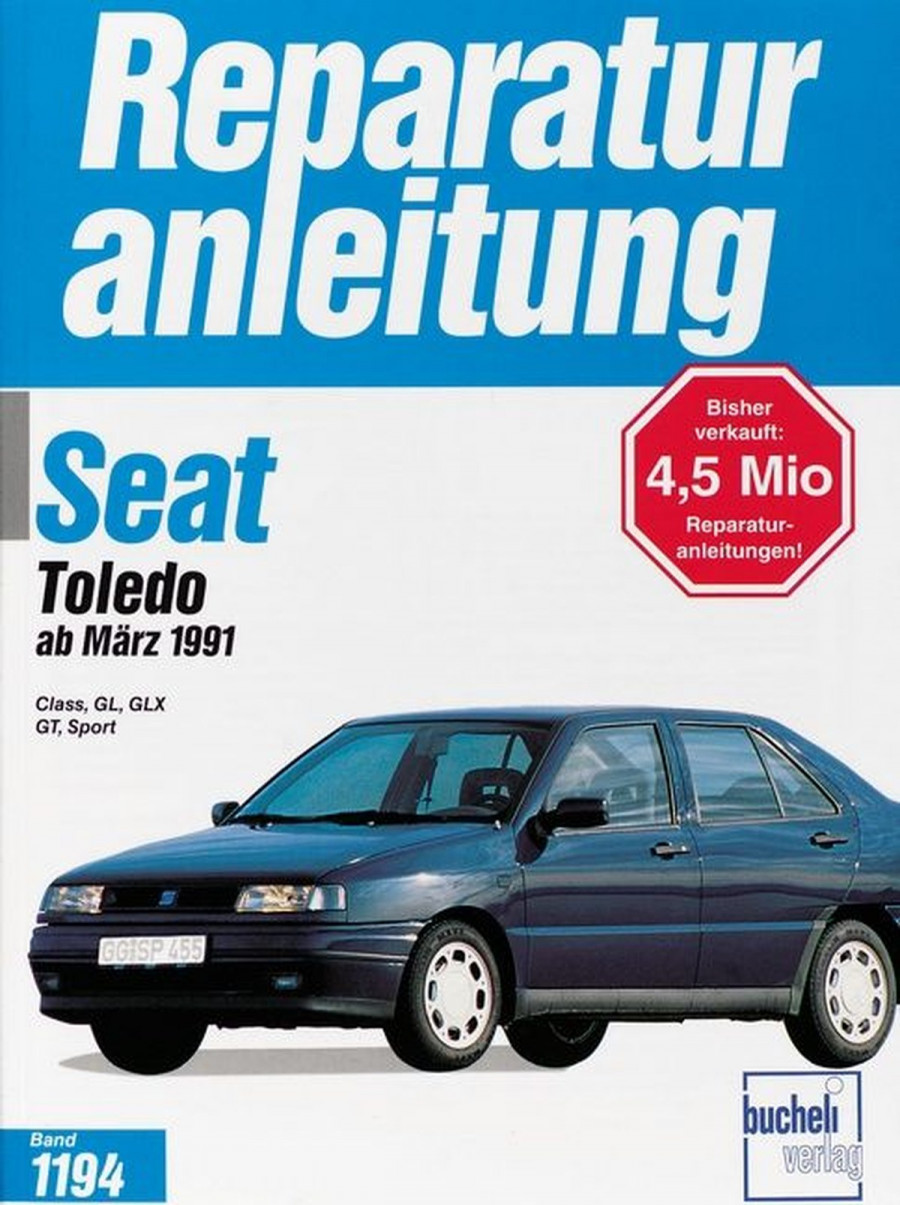 Seat Toledo ab März 1991 - Reparaturbuch
