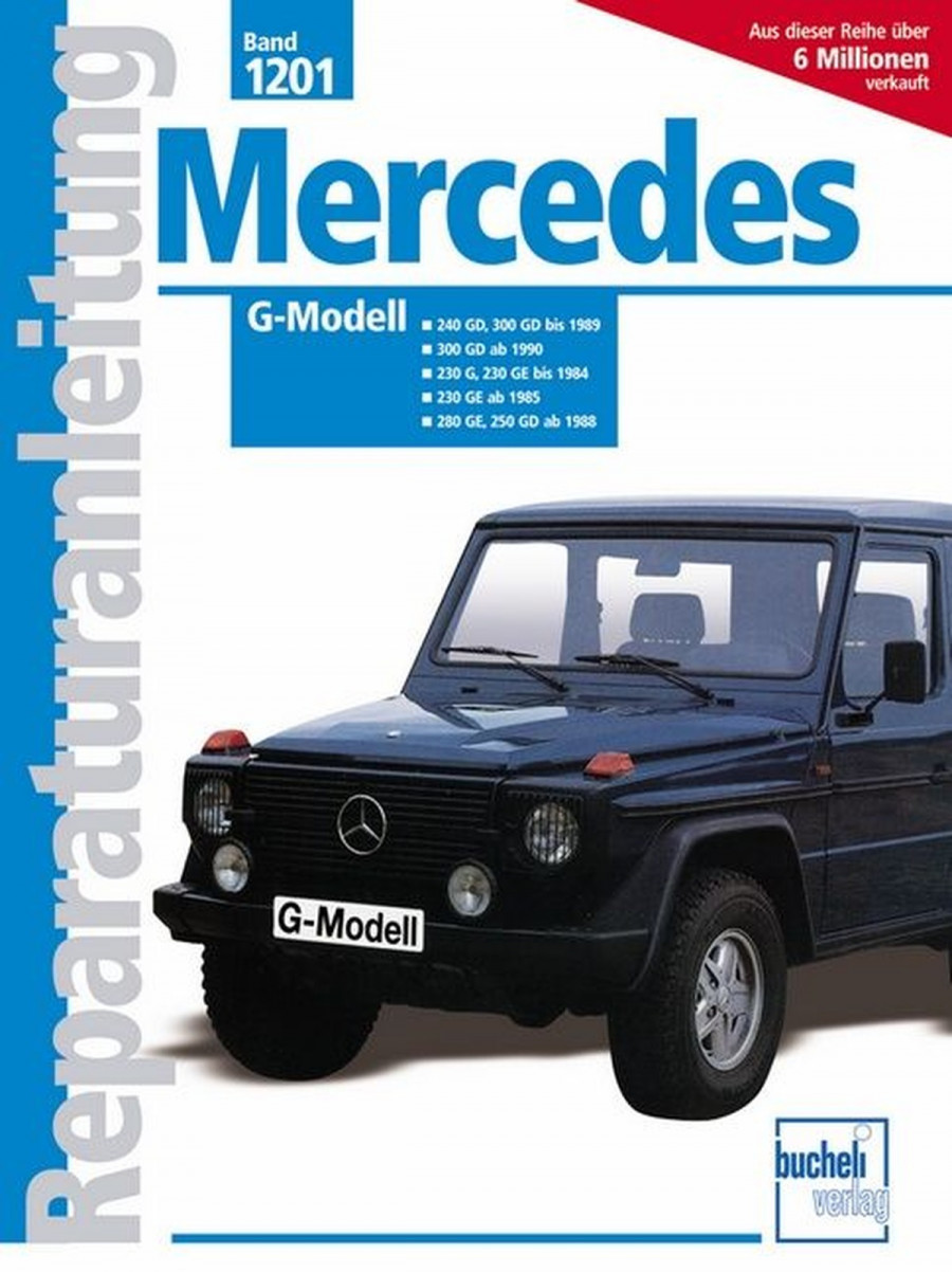 Mercedes-Benz G-Modell (W 460) - Reparaturbuch