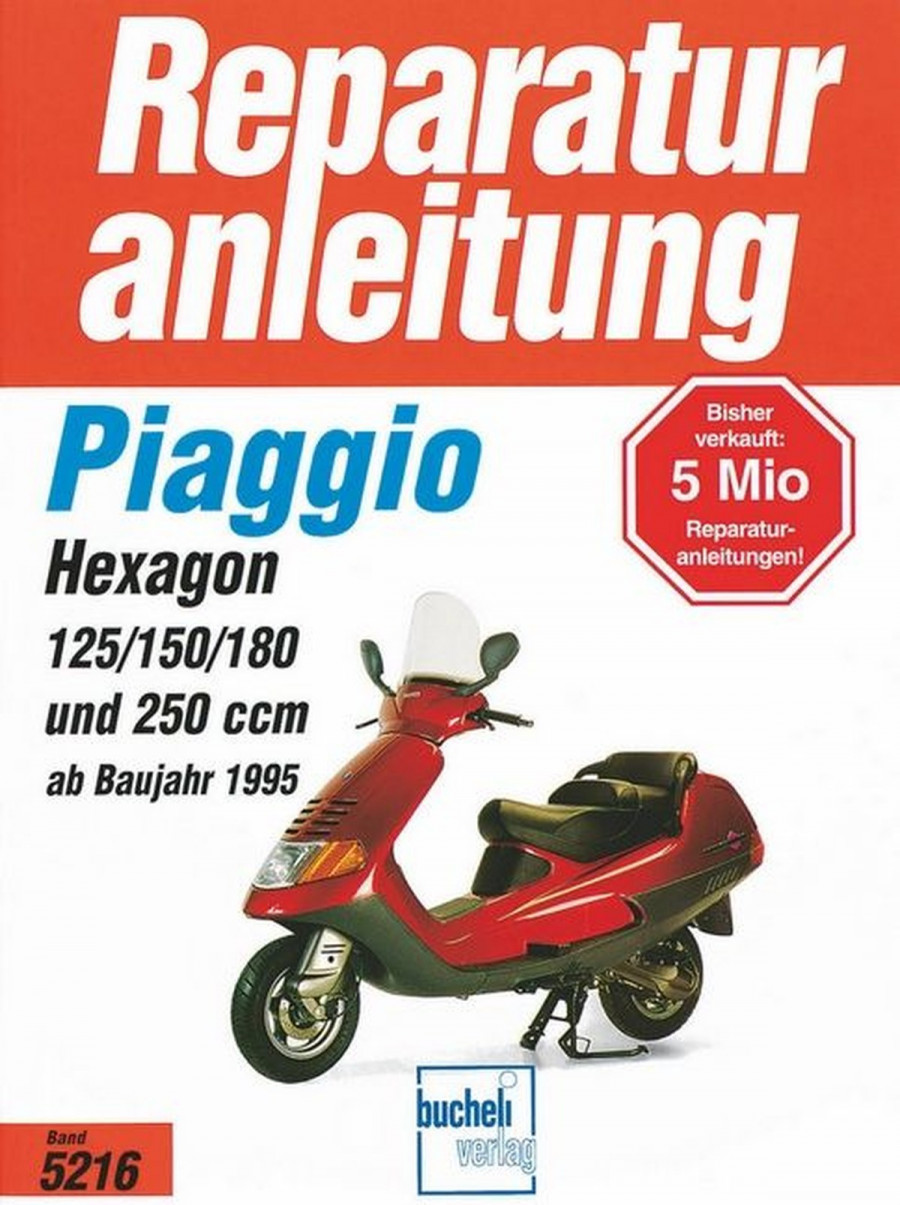 Piaggio Hexagon ab 1995 - Reparaturbuch