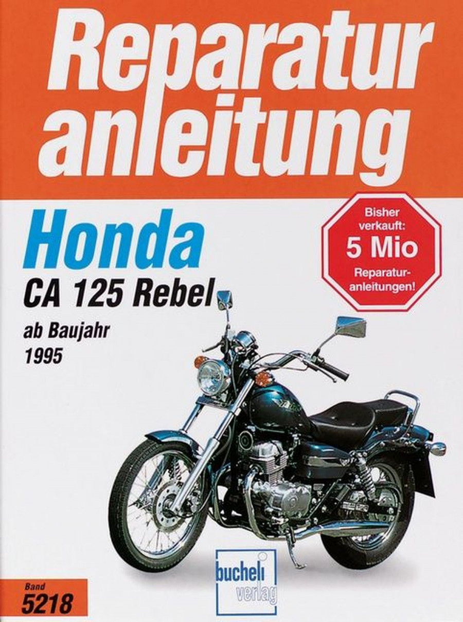 Honda CA 125 Rebel - Reparaturbuch