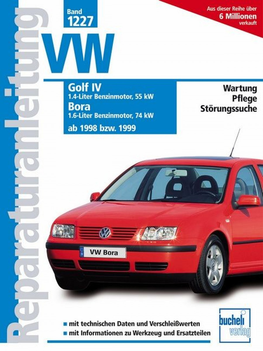 VW Golf IV / Bora - Reparaturbuch