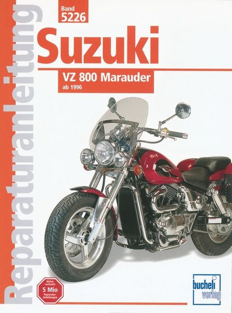 Suzuki VZ800 Marauder Reparaturanleitung
