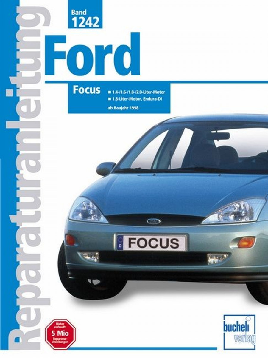 Ford Focus ab 1998 - Reparaturbuch