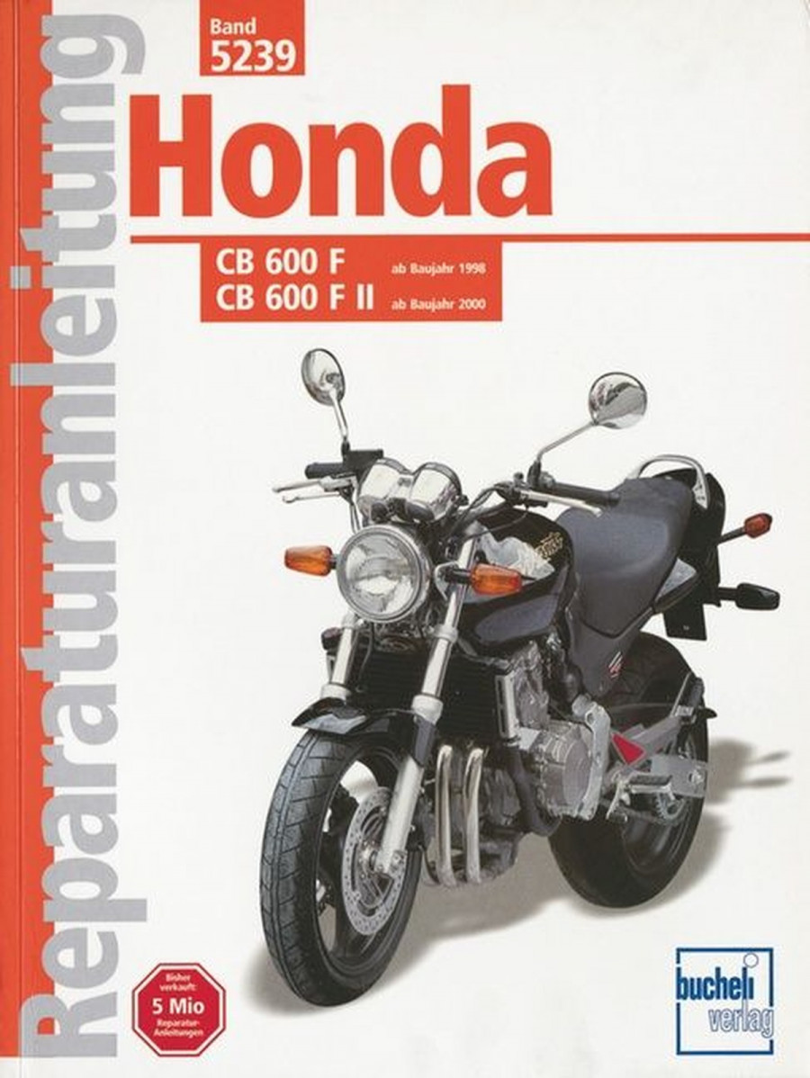 Honda CB 600 F/F II Hornet ab Baujahr 1998 - Reparaturbuch