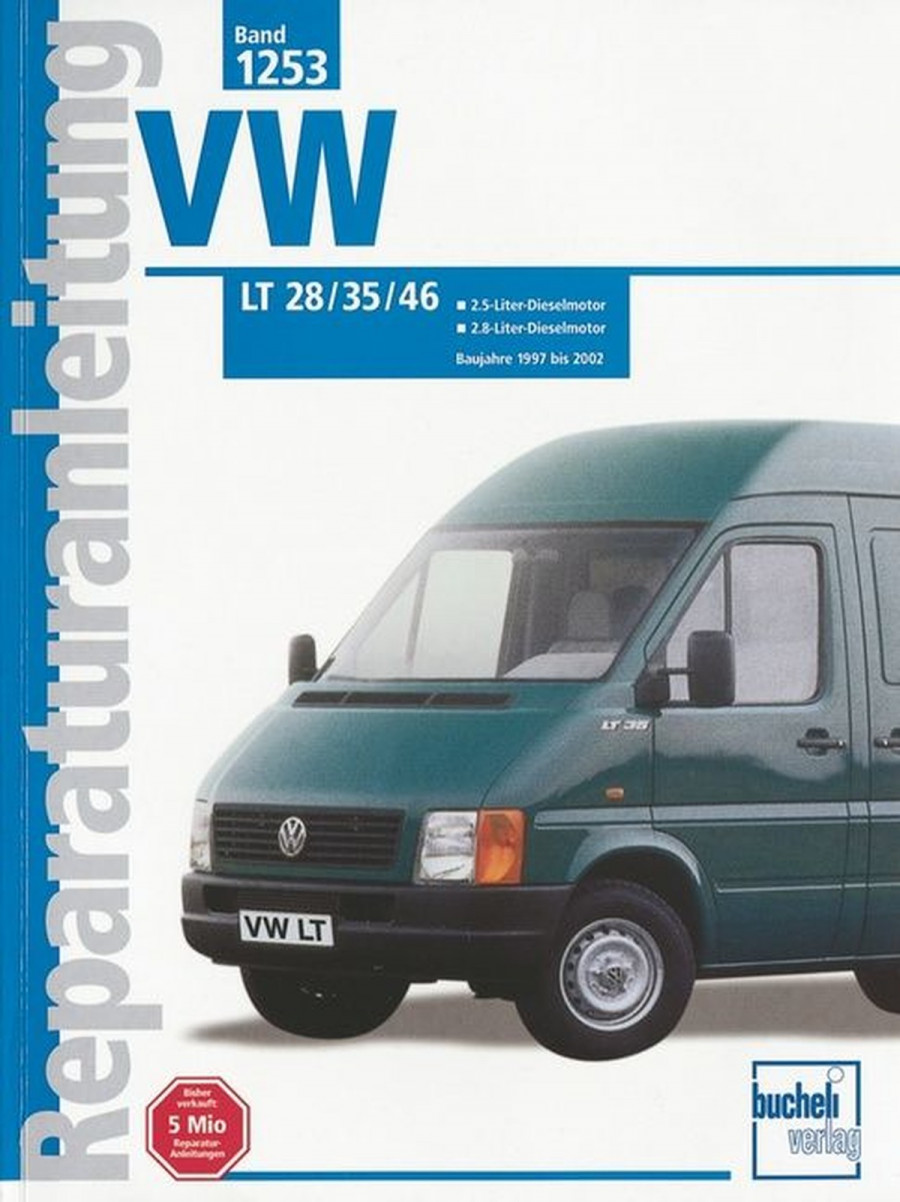 VW LT 28 / 35 / 46 - Reparaturbuch