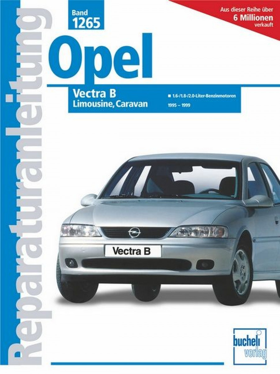 Opel Vectra B - Reparaturbuch