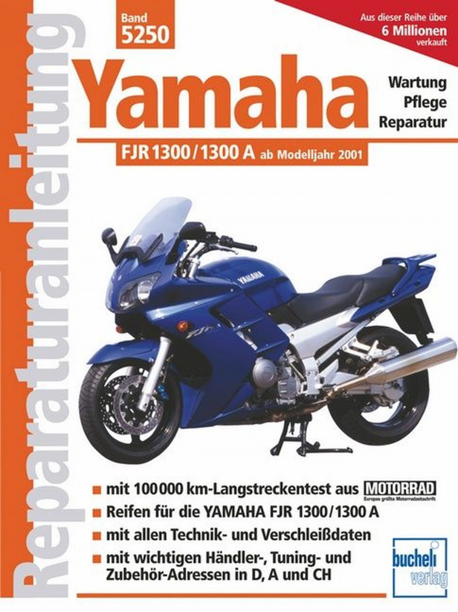 Yamaha FJR 1300/1300 A ab Modelljahr 2001 - Reparaturbuch