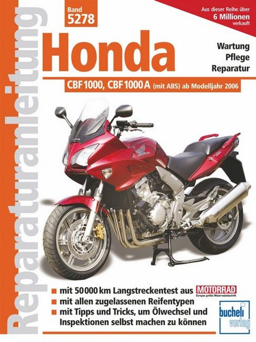 Honda CBF 1000 / CBF 1000 A - Reparaturbuch