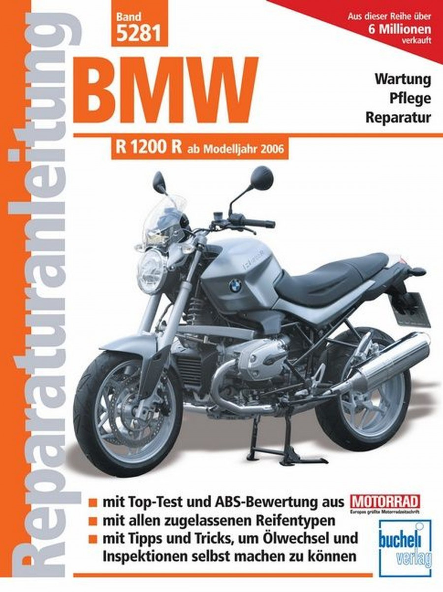 BMW R 1200 R ab Modelljahr 2006 - Reparaturbuch