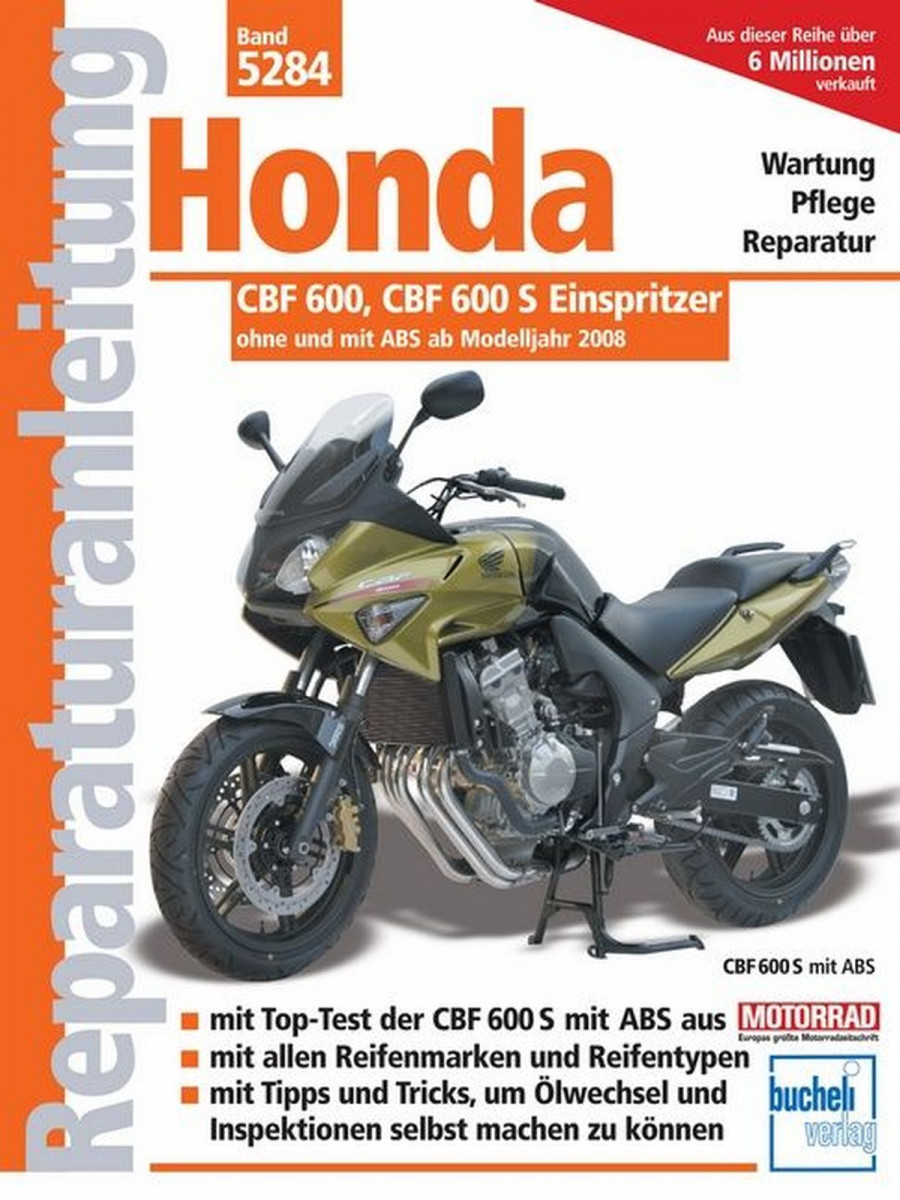 Honda CBF 600 ab Modelljahr 2008 - Reparaturbuch