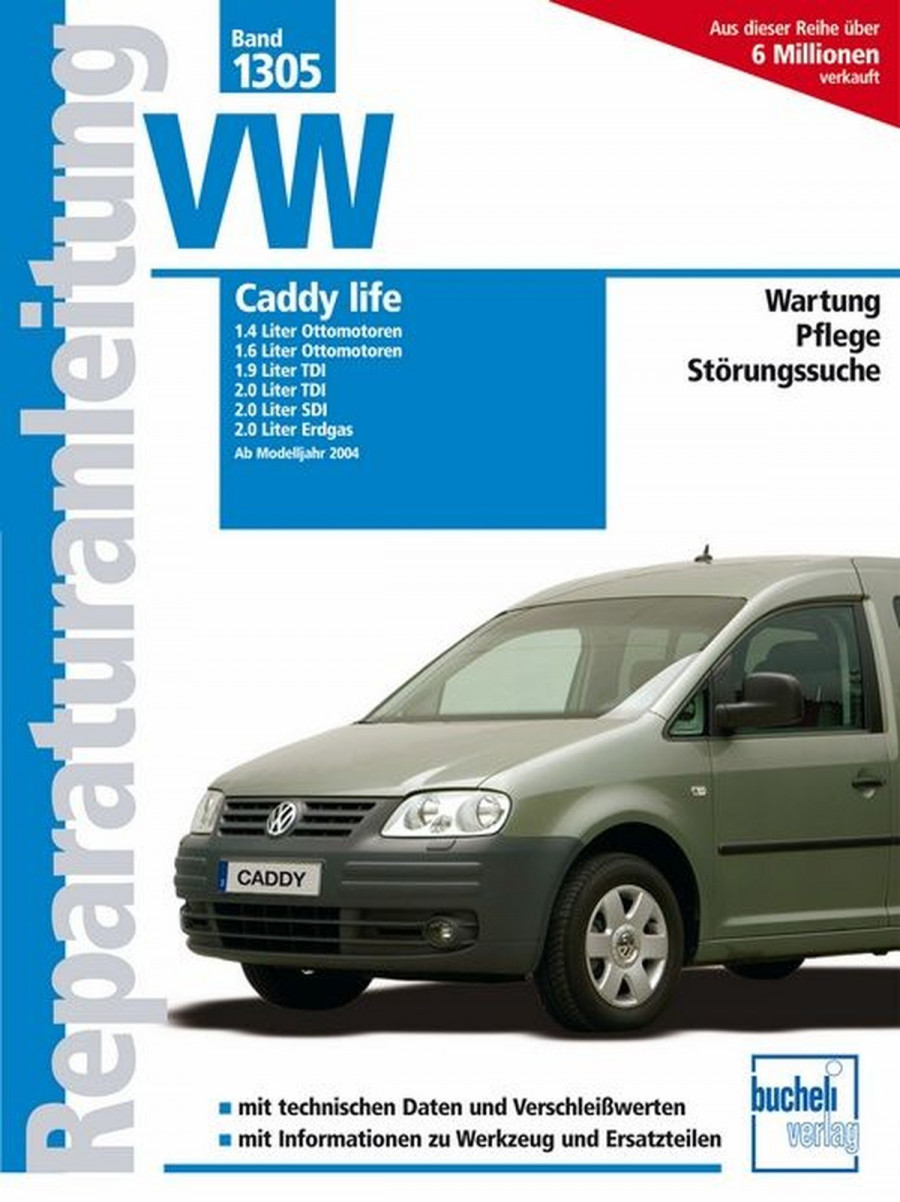 VW Caddy life ab Modelljahr 2004 - Reparaturbuch