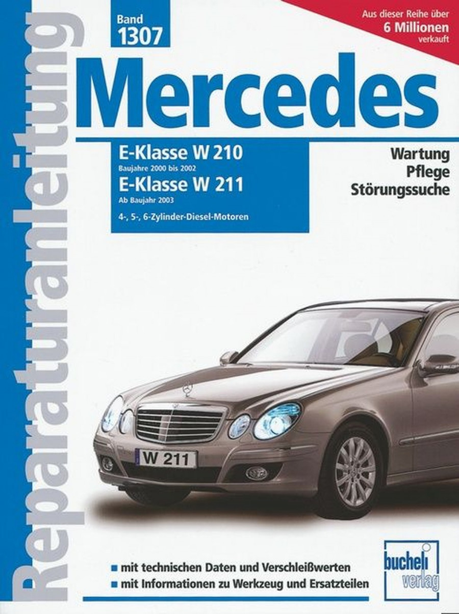 Mercedes E-Klasse Diesel - Reparaturbuch