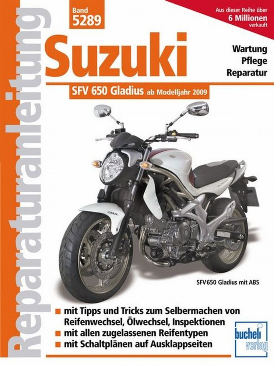 Suzuki SFV650 Gladius Reparaturanleitung