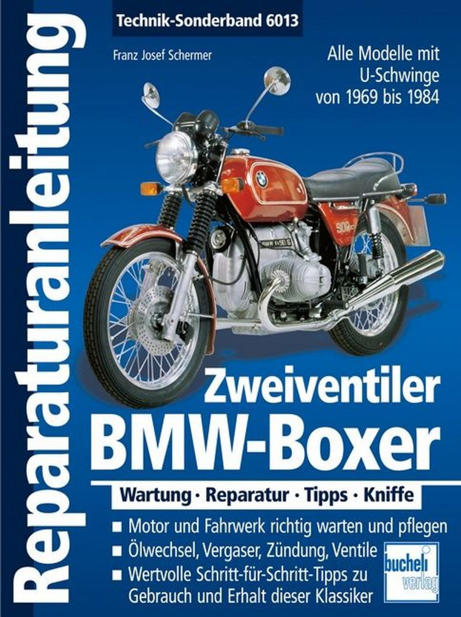 BMW-Boxer Zweiventiler mit U-Schwinge 1969-1985 - Reparaturbuch
