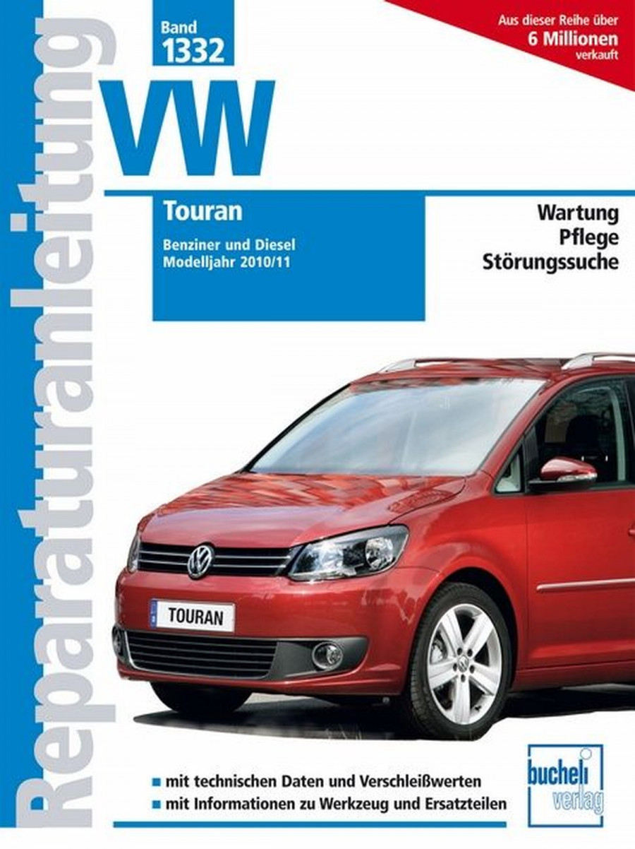 VW Touran Modelljahr 2010/11 - Reparaturbuch