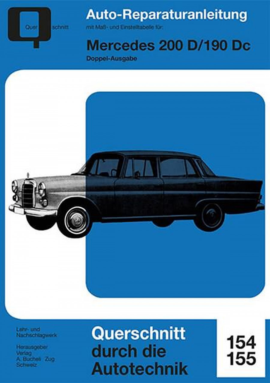 Mercedes-Benz 200 D/190 Dc - Reparaturbuch