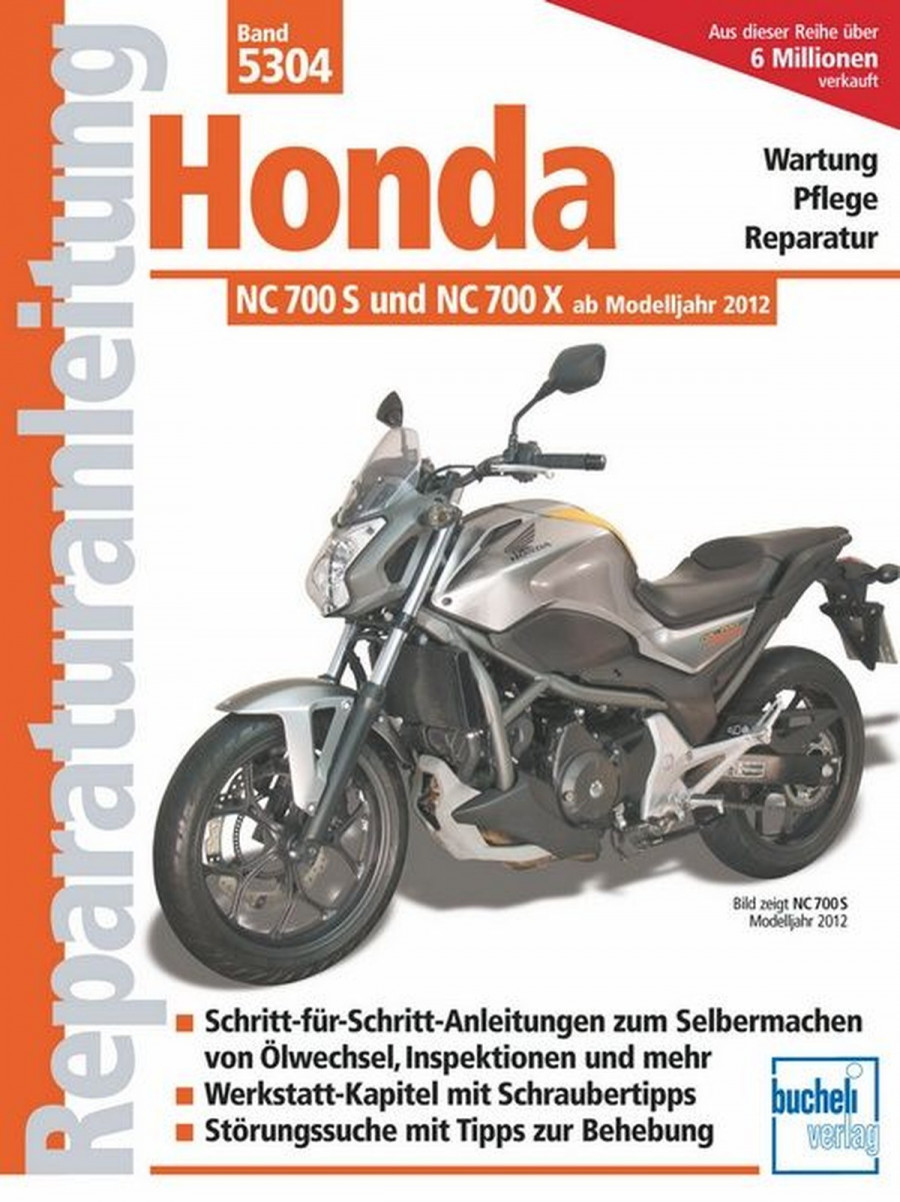 Honda NC 700 S und NC 700 X (ab Modelljahr 2012) - Reparaturbuch