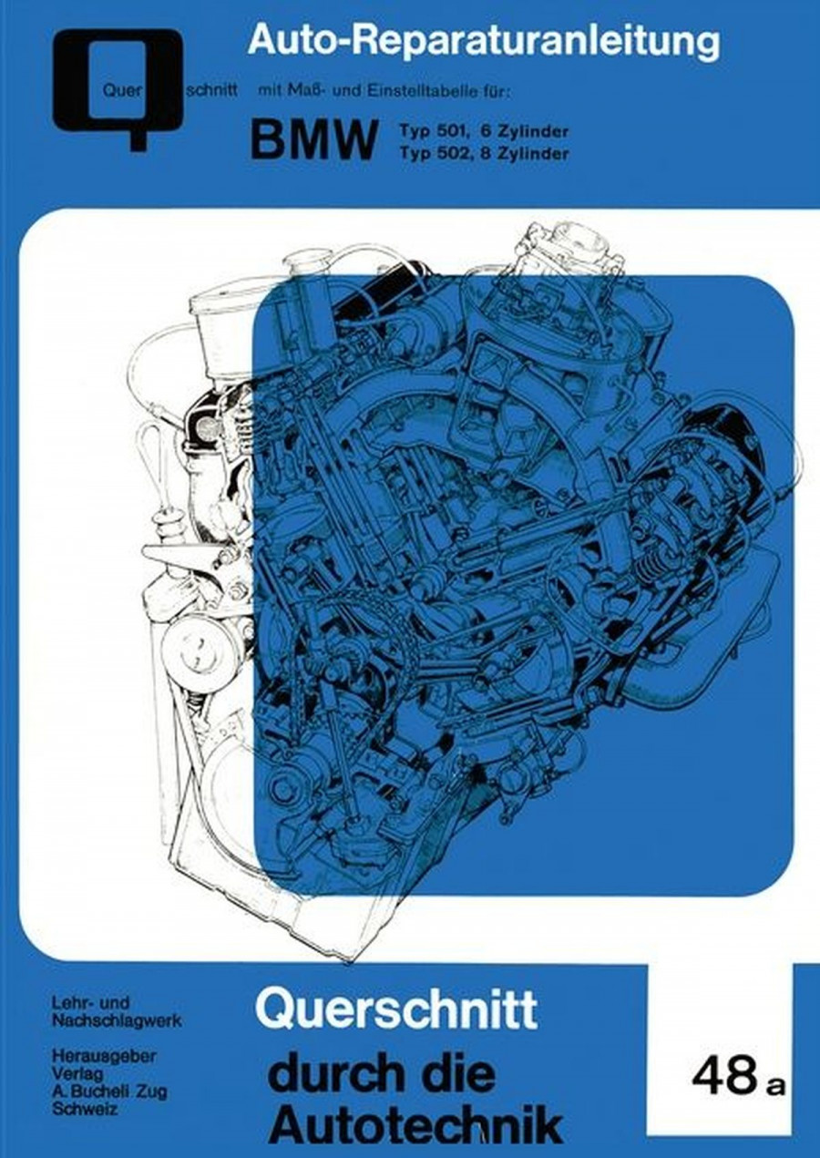 BMW Typ 501, 6 Zylinder / Typ 502, 8 Zylinder - Reparaturbuch