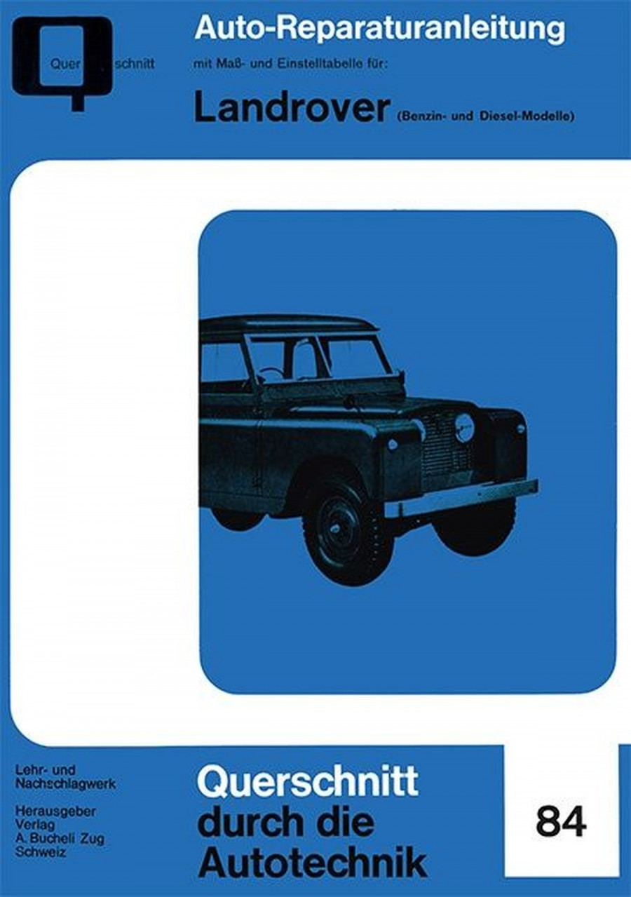 Landrover (Benzin- und Diesel-Modelle) - Reparaturbuch
