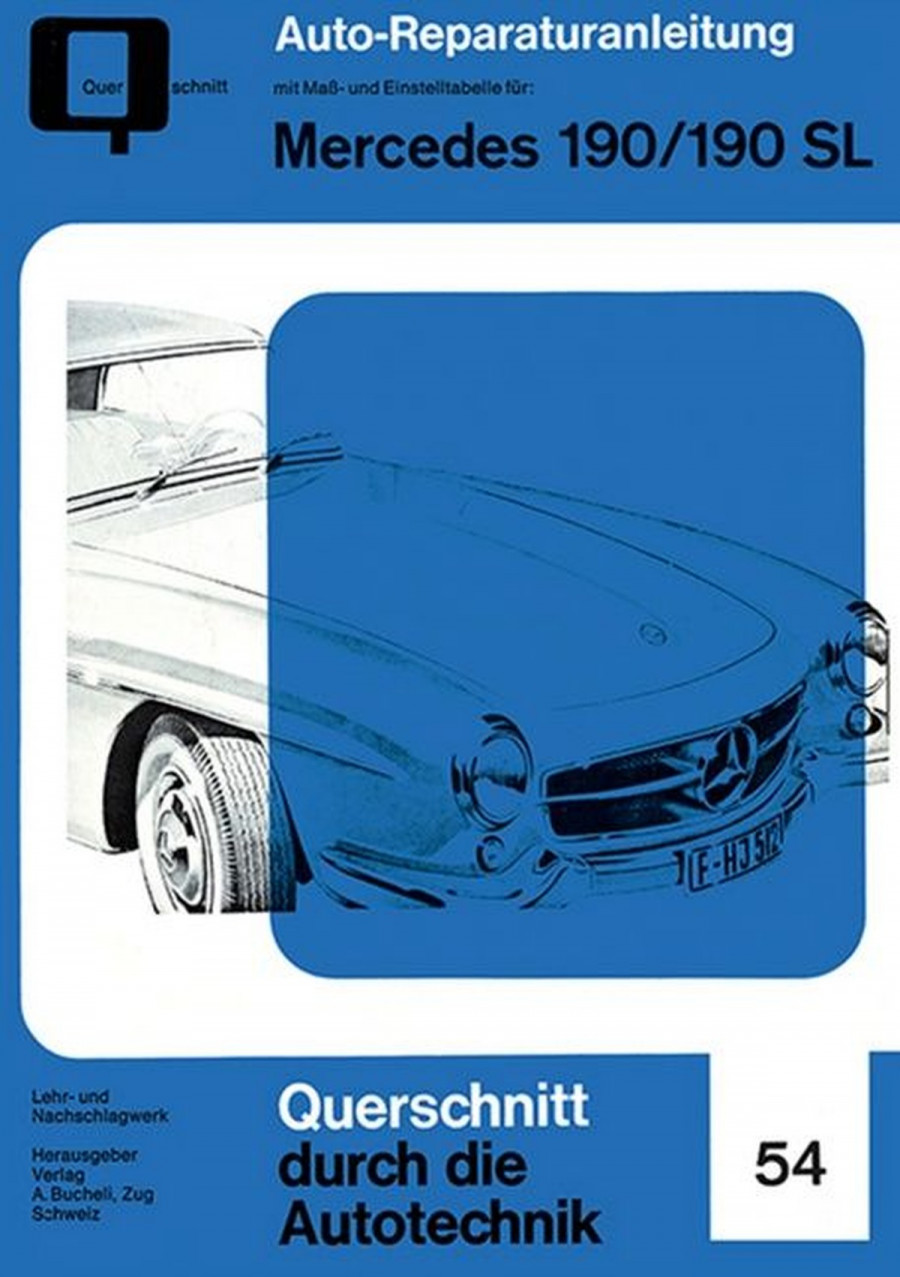 Mercedes 190/190 SL - Reparaturbuch