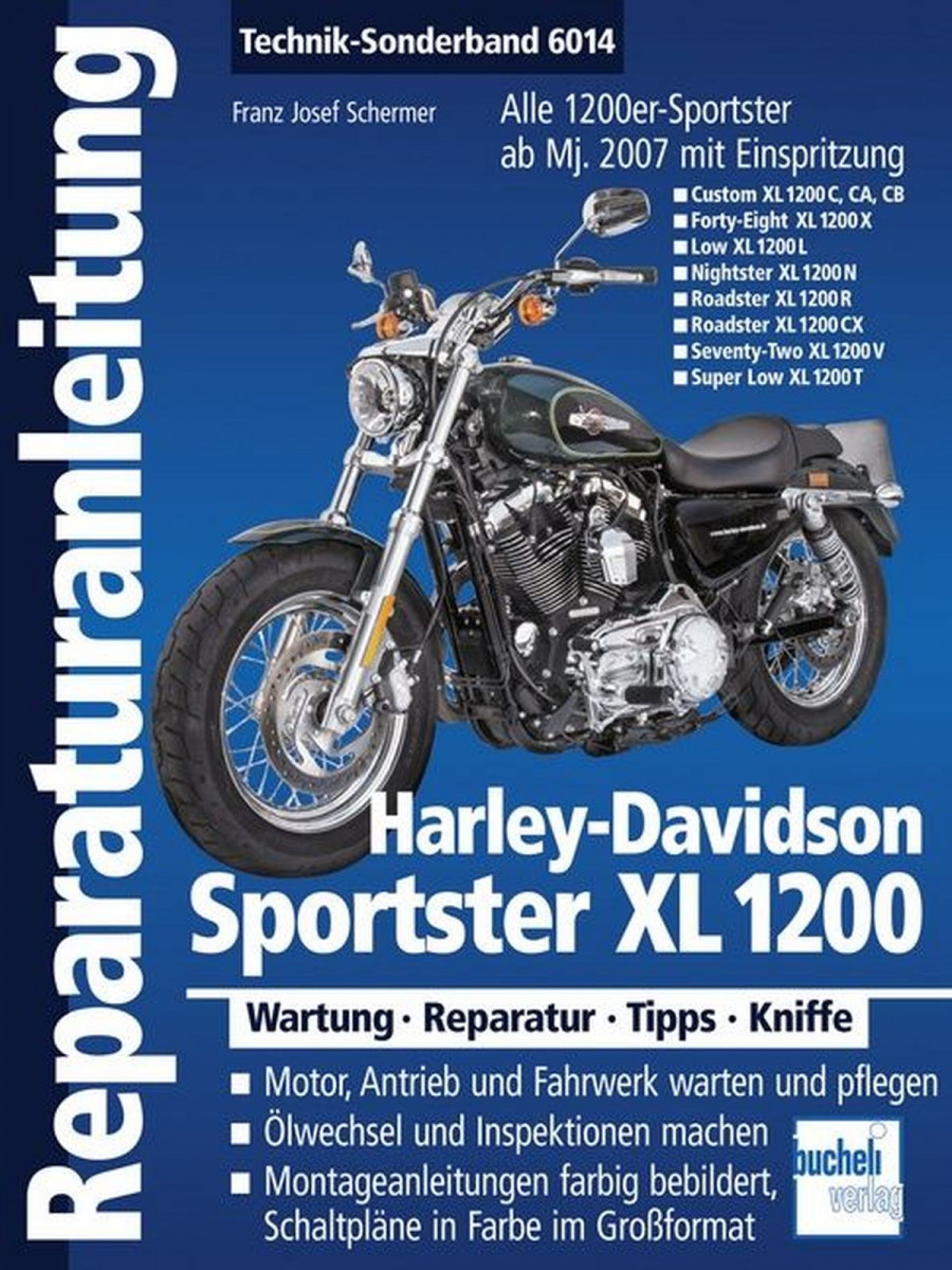 Harley-Davidson Sportster XL 1200 - Reparaturbuch
